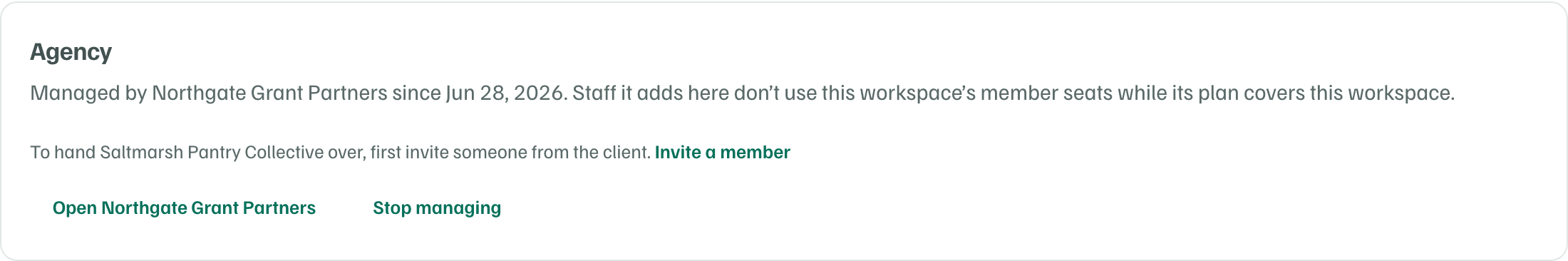 The Agency card in Saltmarsh Pantry Collective's Settings: managed by Northgate Grant Partners, a note to invite someone from the client before handing it over, Open Northgate Grant Partners and Stop managing.