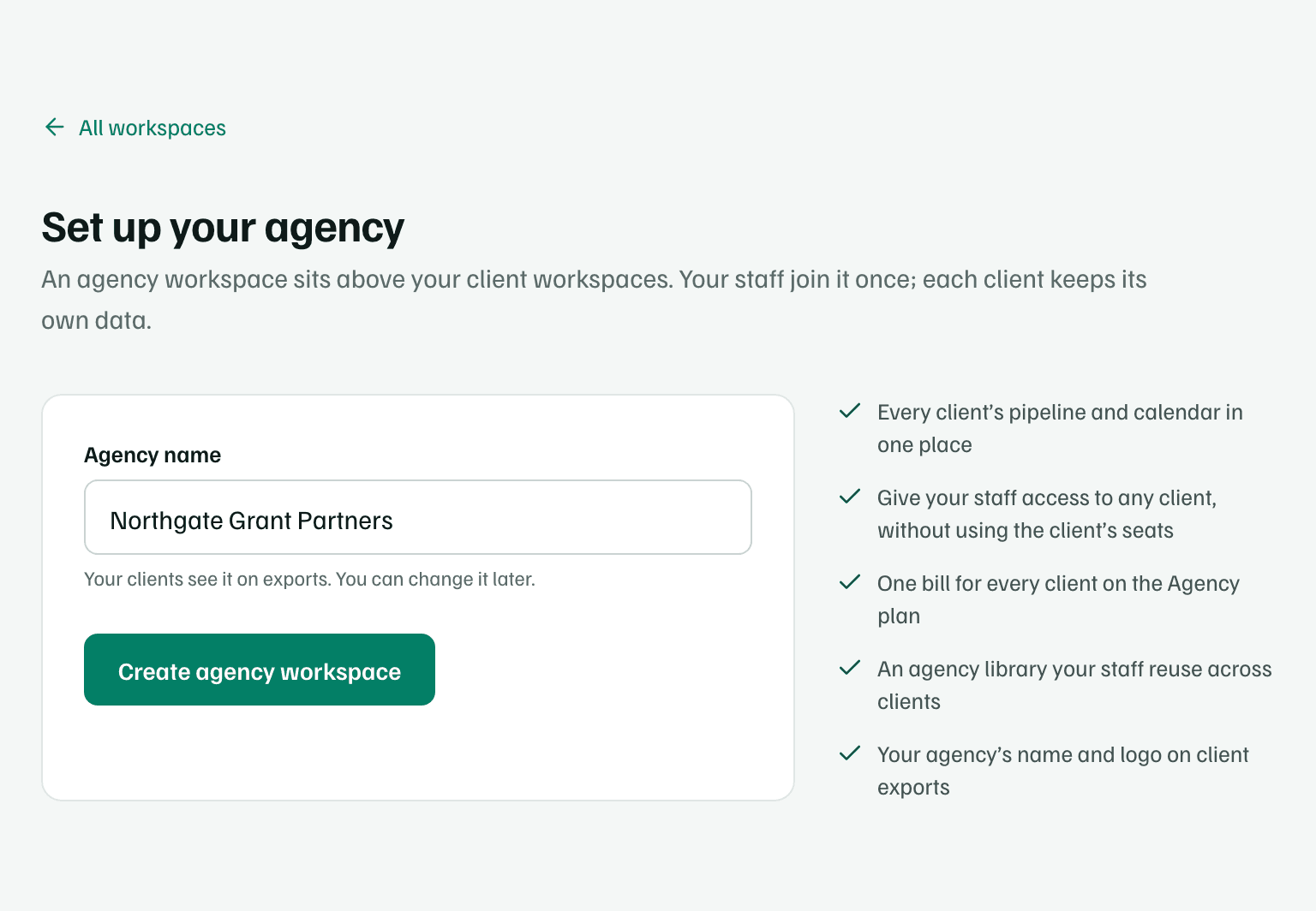 Set up your agency, with Northgate Grant Partners typed as the agency name, the Create agency workspace button, and five things an agency workspace adds.