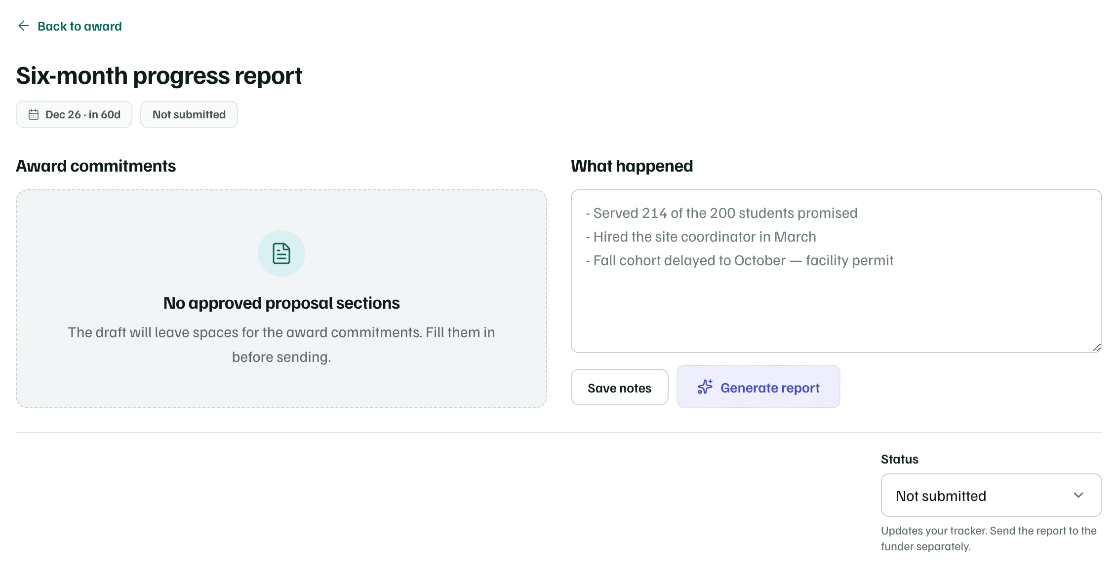 A progress report's page: its due date and Not submitted, Award commitments with No approved proposal sections, What happened with Save notes and Generate report, and the Status menu set to Not submitted.