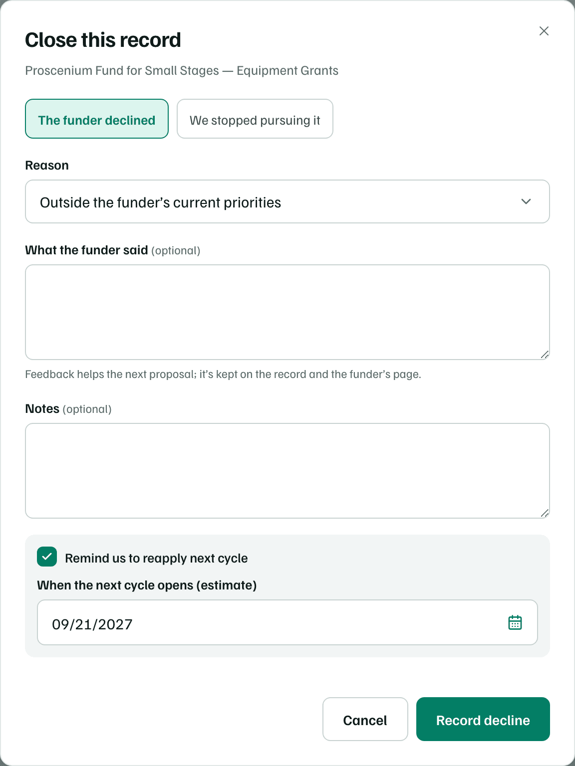 The Close this record dialog with The funder declined chosen, a reason, room for feedback and notes, and Remind us to reapply next cycle turned on with a date.