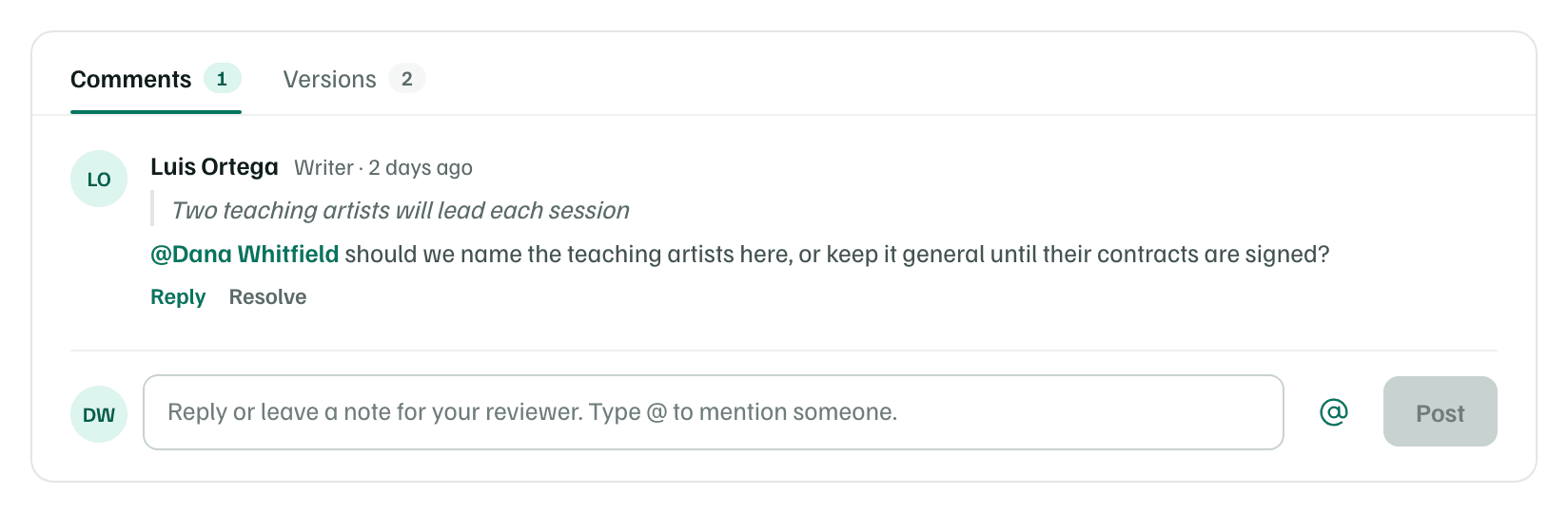 Program Design's comments: Luis Ortega, its writer, quotes a sentence and asks @Dana Whitfield a question, with Reply and Resolve, and a box for a new comment.