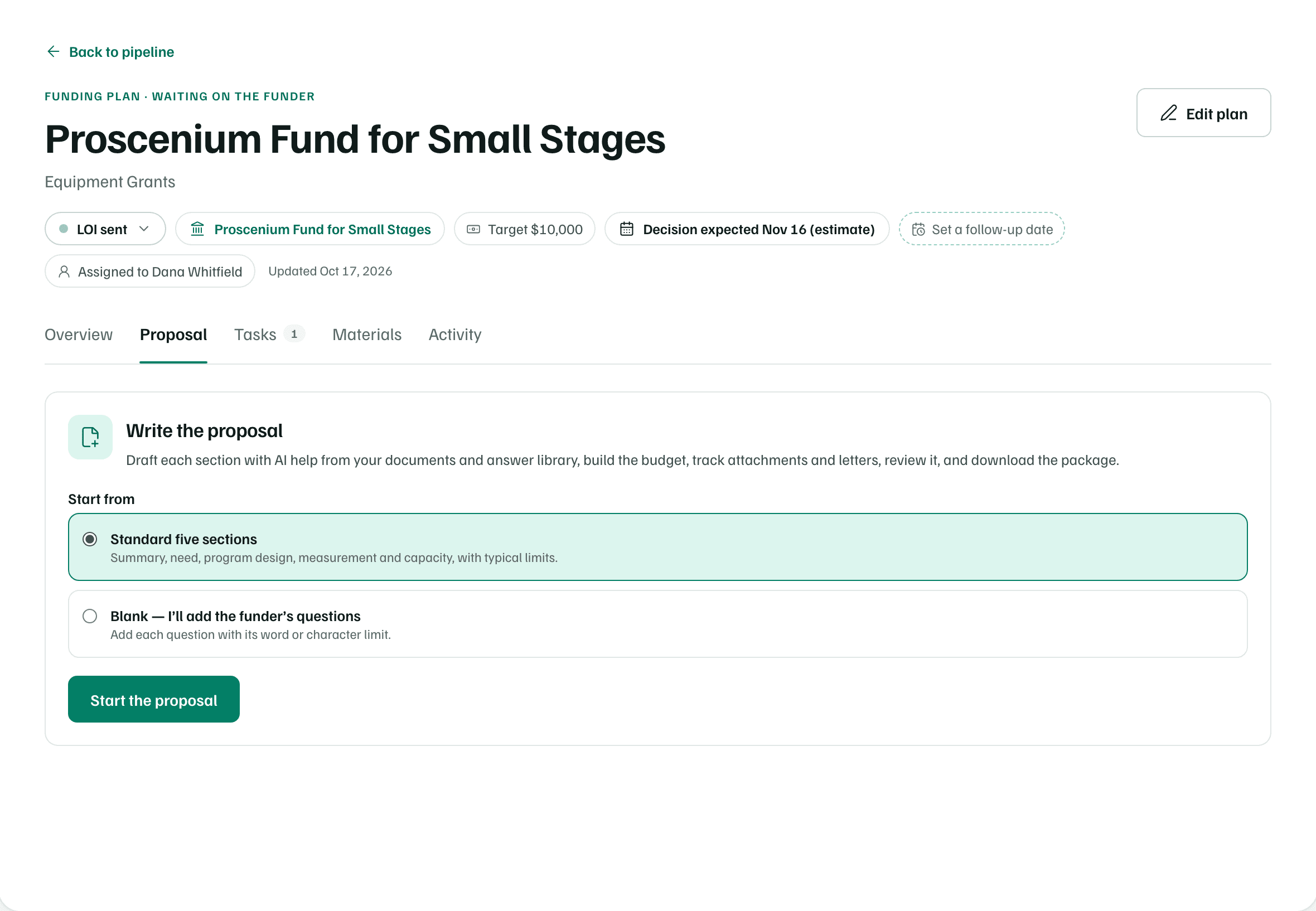 The Proposal tab of a funding record with no proposal yet: Write the proposal, with the Start from choices Standard five sections and Blank, and Start the proposal.