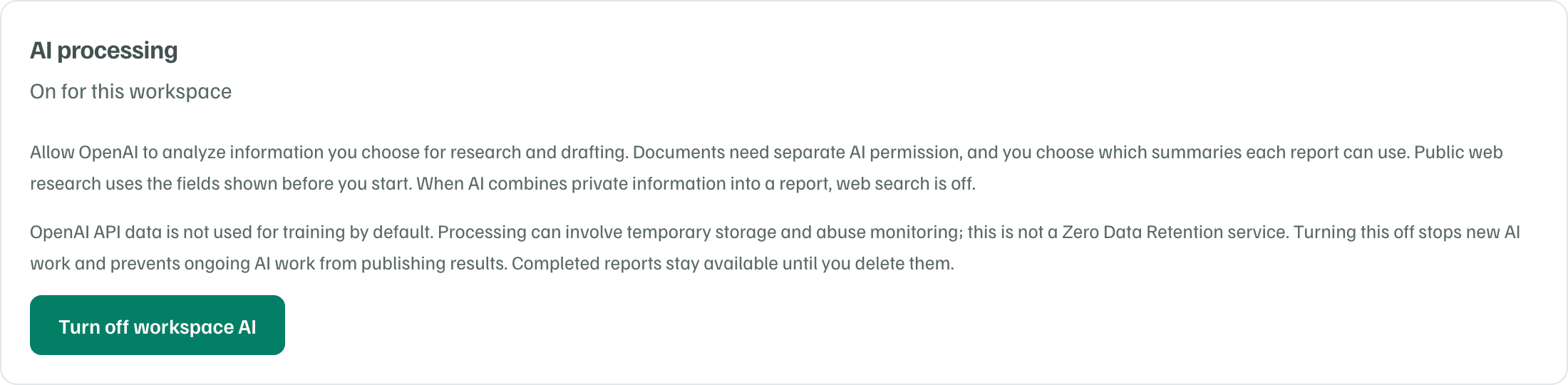 The AI processing card in Settings: On for this workspace, what OpenAI may use and store, and the Turn off workspace AI button.