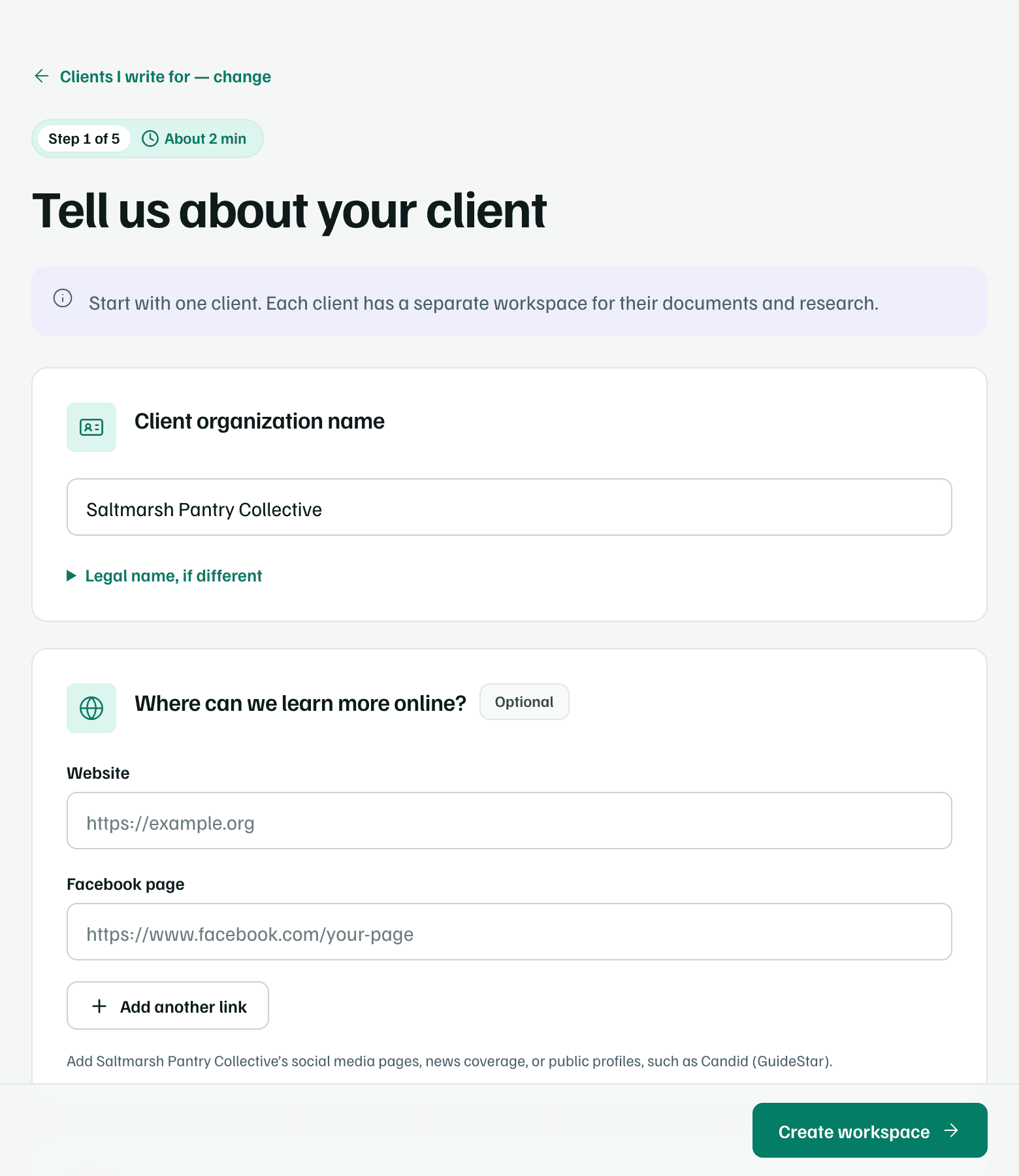 Tell us about your client, step 1 for Clients I write for, with the note Start with one client and the client organization's name filled in.