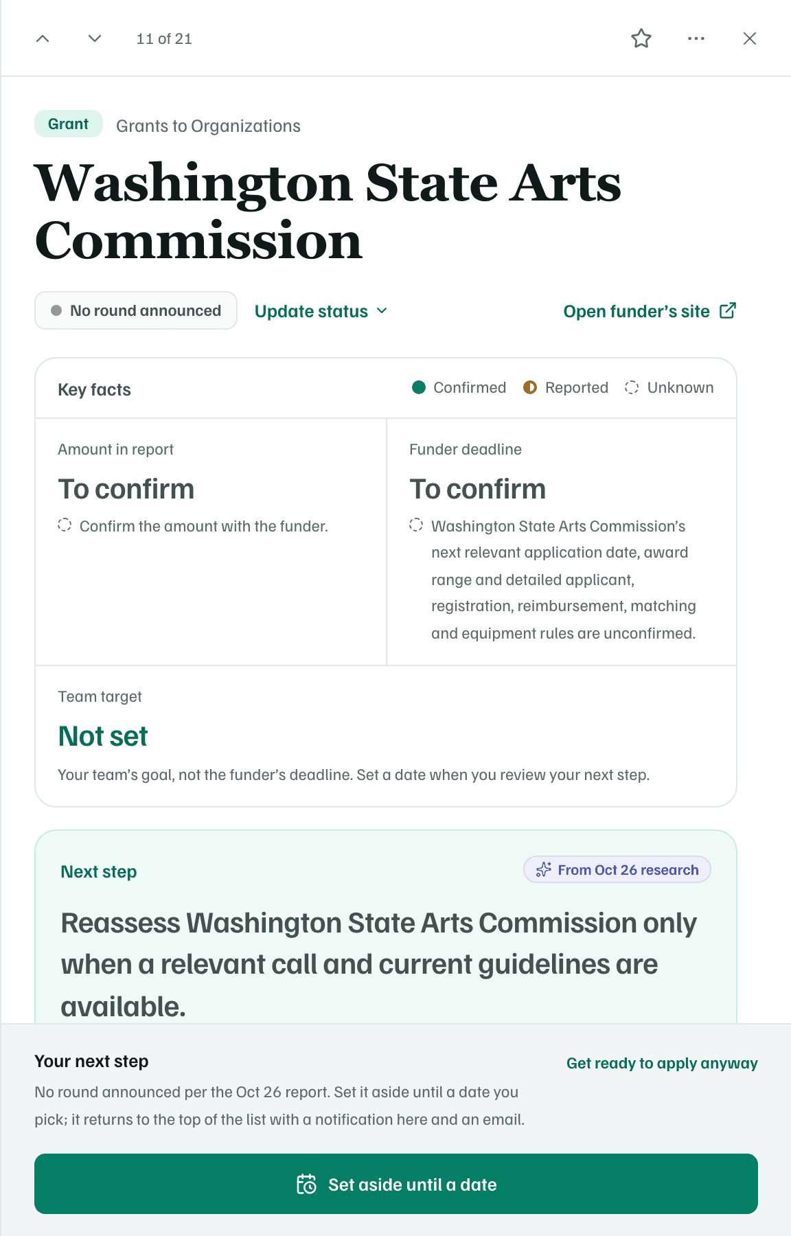 A state arts commission's grants in a report, marked No round announced, with the amount and the funder's deadline still to confirm, above the report's next step.