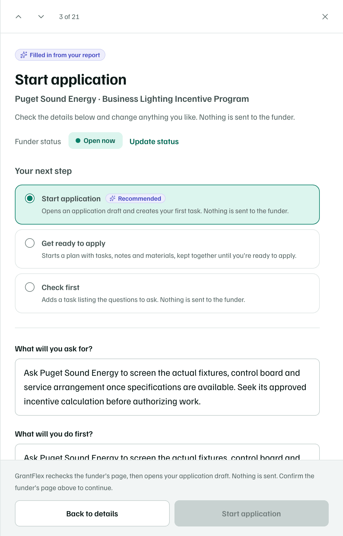 Start application for an opportunity, filled in from the report: the next steps to choose from with Start application recommended, then what you'll ask for.
